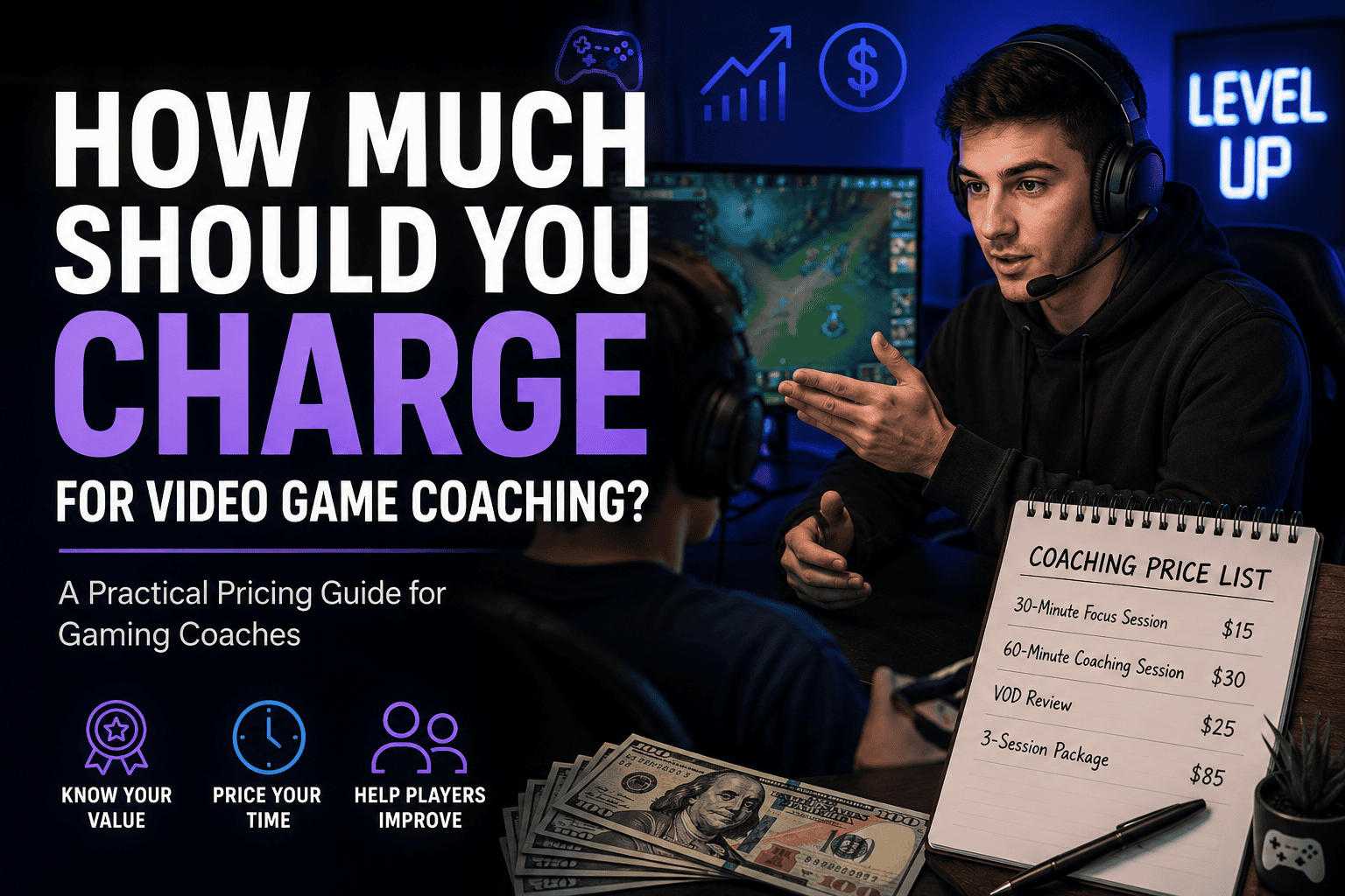 How Much Should You Charge for Video Game Coaching