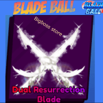 Dual Resurrection Blade – Blade Ball-1749639358