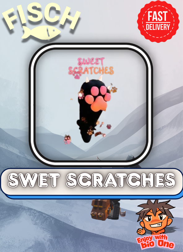 SWEET SCRATCHES | Fisch | Roblox | Fast Delivery
