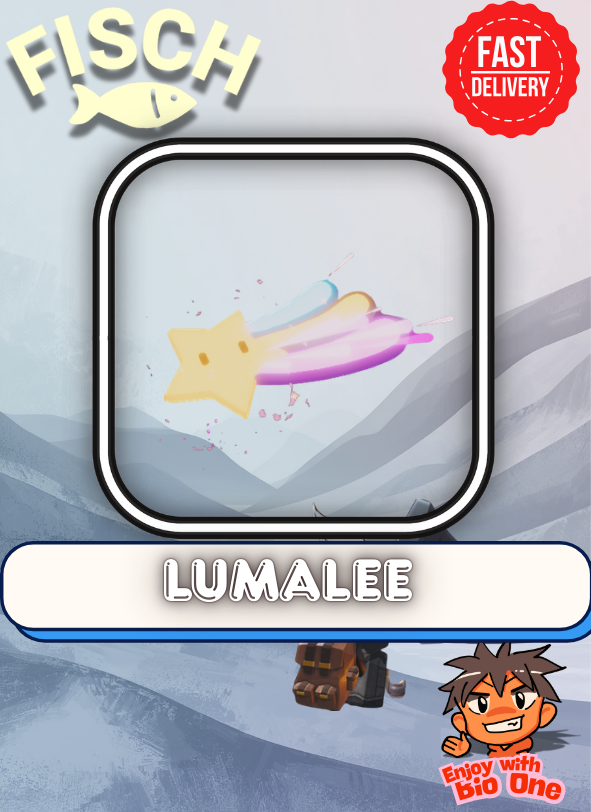 Lumalee | Fisch – Roblox | Fast Delivery