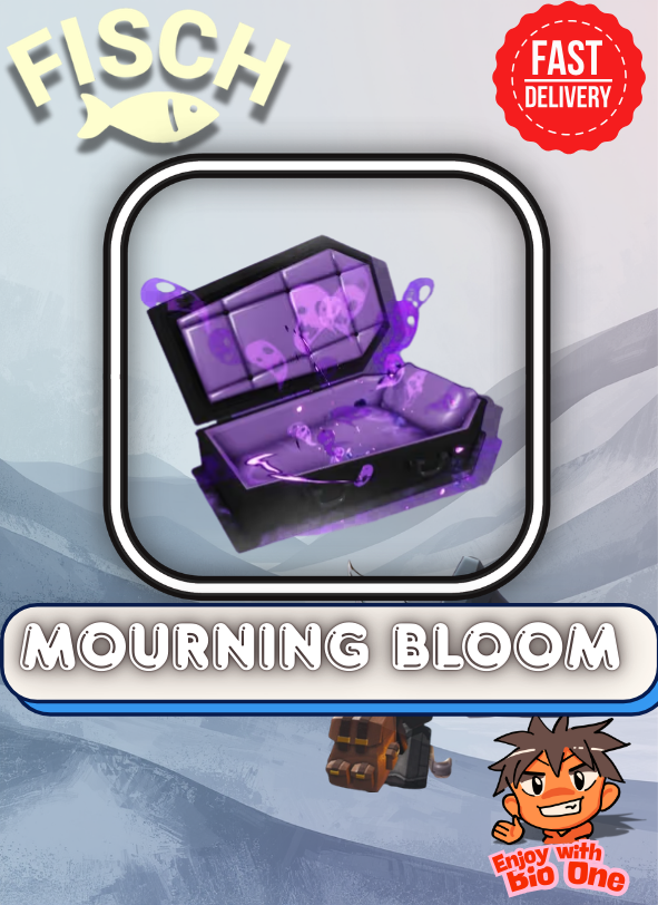 Mourning Bloom | Fisch – Roblox | Fast Delivery