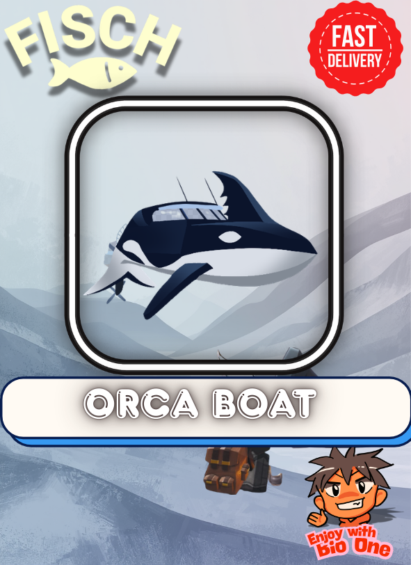Orca Boat | Fisch – Roblox | Fast Delivery