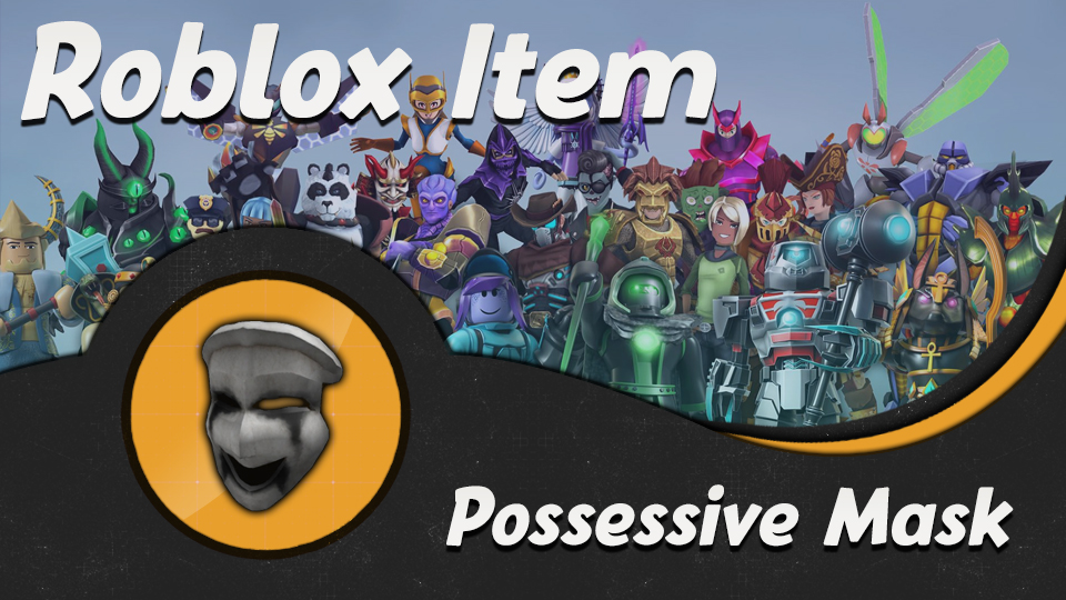 Roblox Virtual Item – Possessive Mask (Code Sent Instantly)