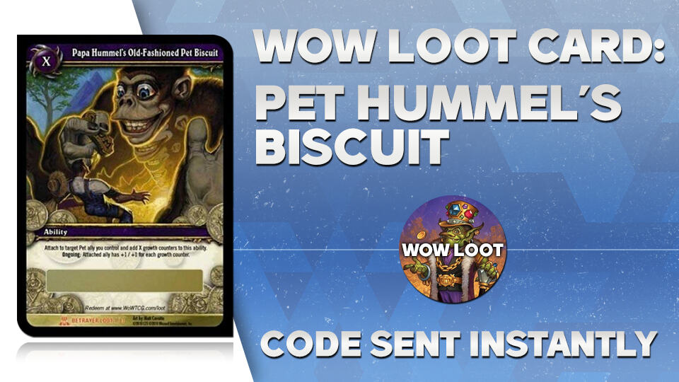 WoW: Pet Hummel’s Old-Fashioned Biscuit – Digital Code [Instant]